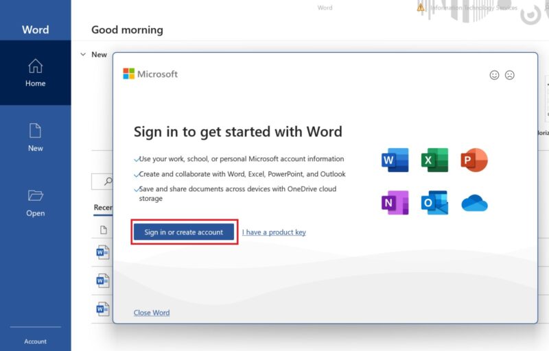 Open one of the MS Offices Application (Like MS Word, MS Excel, MS Powerpoint... here use MS Word for demonstration), you will be asked to activate the application. Click Sign in or create account.