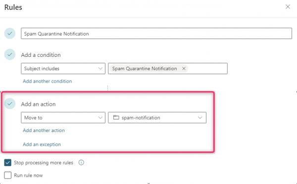 Under Add an action, select Move to and choose spam-notification