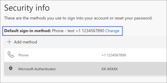 On the Security info page, select Change next to the Default sign-in method information.