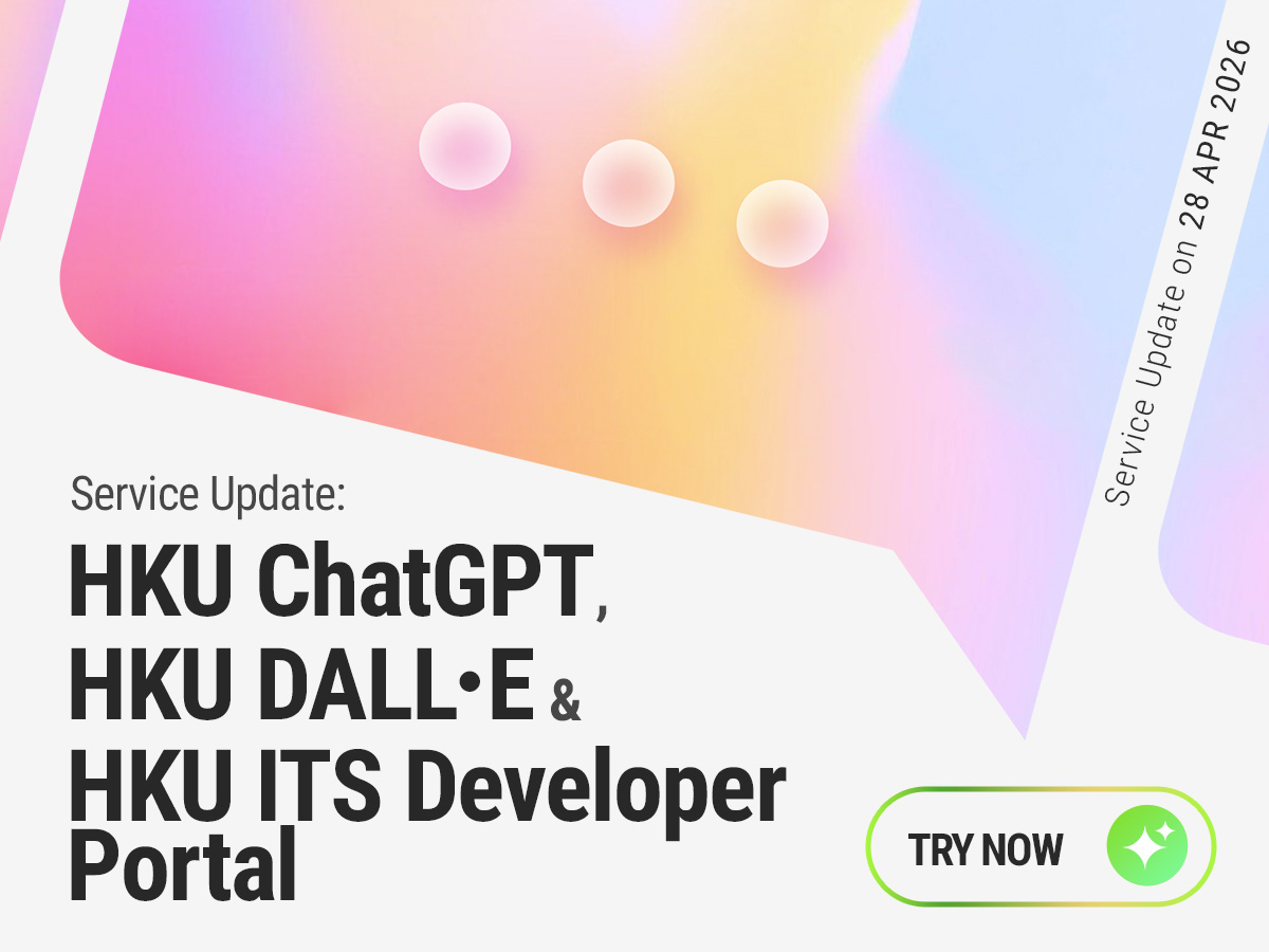 banner of Release of GPT-5.5 and GPT Image 2 on HKU ChatGPT, HKU DALL·E, and HKU ITS Developer Portal