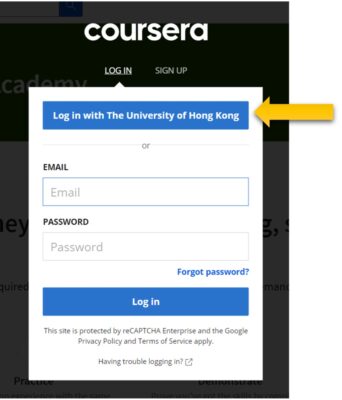 Click “Log in with The University of Hong Kong”, and log in with your HKU Portal account