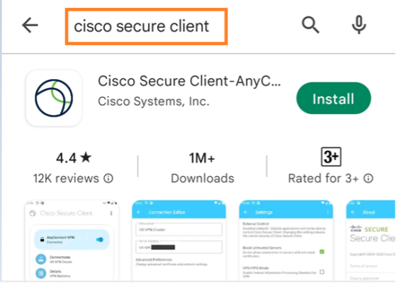In the search box, type “cisco secure client” and tap Install.