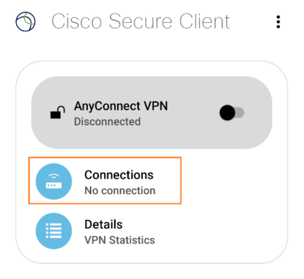Tap Connections to add a VPN profile.