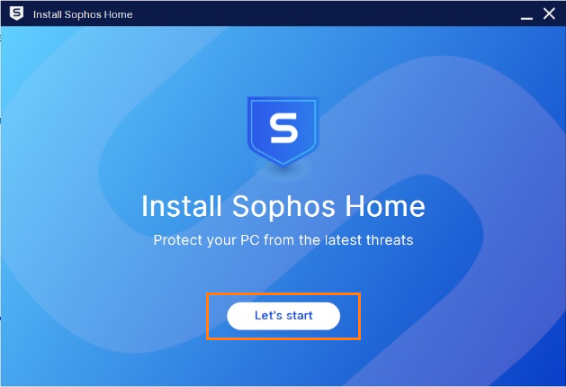 To install, double click the downloaded Sophos Home installation file. Click Let’s start.