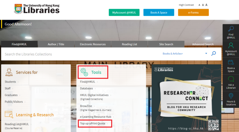 Go to University Libraries Home Page (https://lib.hku.hk) > Tools > Top up uPrint Quota