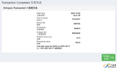 Tap “Finish” and take your Octopus card.